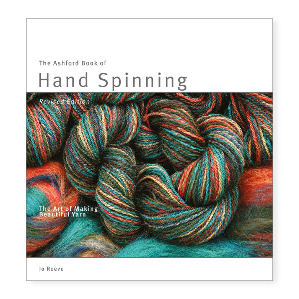 The Ashford Book of Hand Spinning
