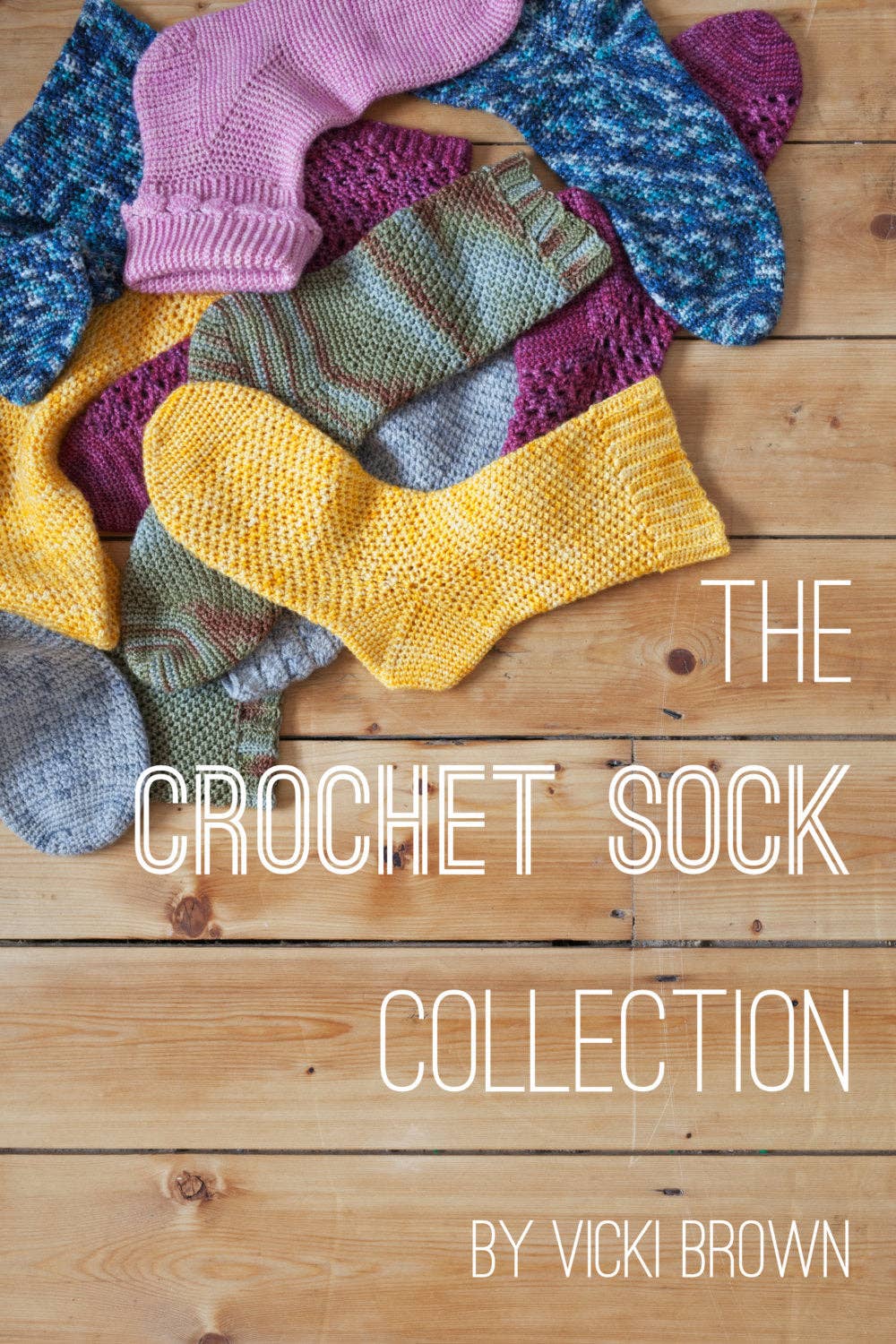 The Crochet Sock Collection