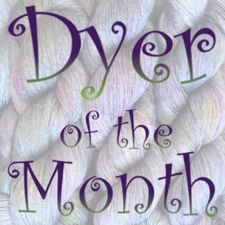 Dyer of the Month